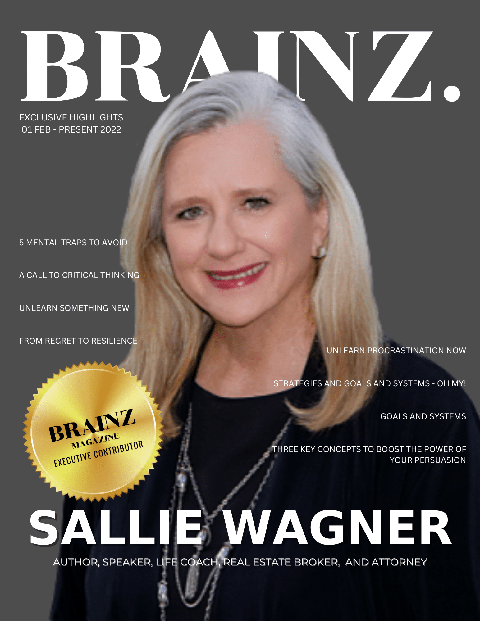 BRAINZ MAGAZINE - SALLIE WAGNER (Magazine Cover)